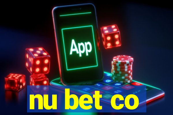 nu bet co